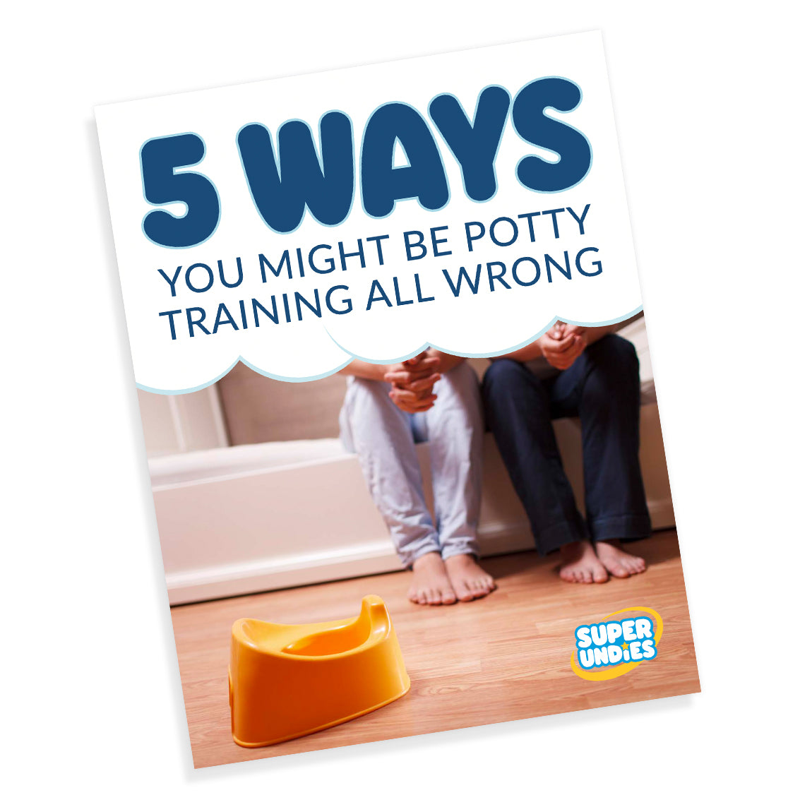 5 Ways You Might Be Potty Training All Wrong – Super Undies